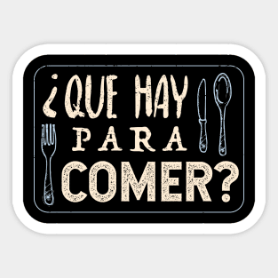 ¿Que hay para comer? Sticker